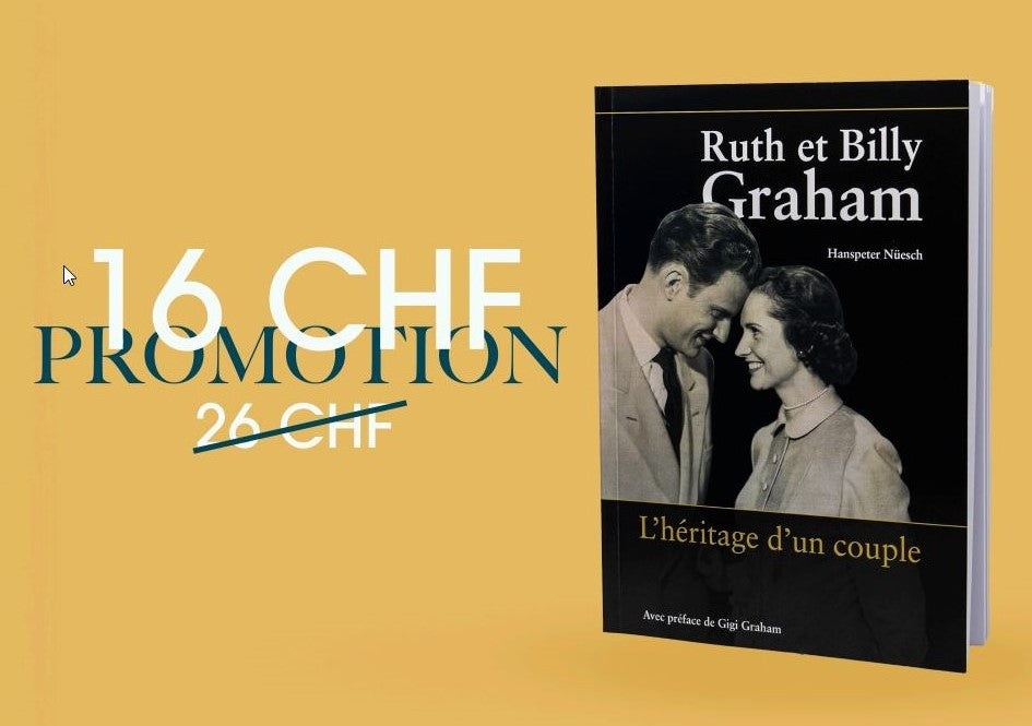 Ruth et Billy Graham - L'héritage d'un couple